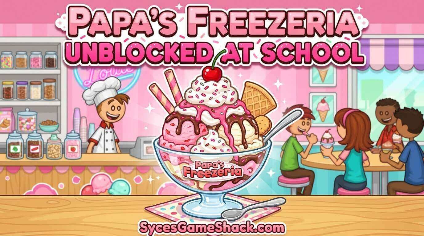 Papa's Freezeria Unblocked