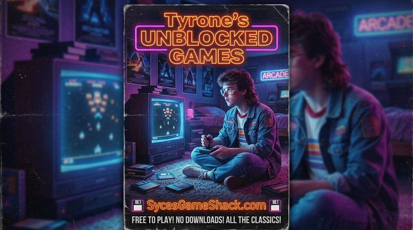 Tyrone's Unblocked Games